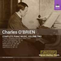 O’Brien: Complete Piano Music Vol. 2